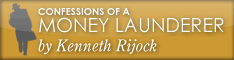 Confessions of a Money Launderer Banner